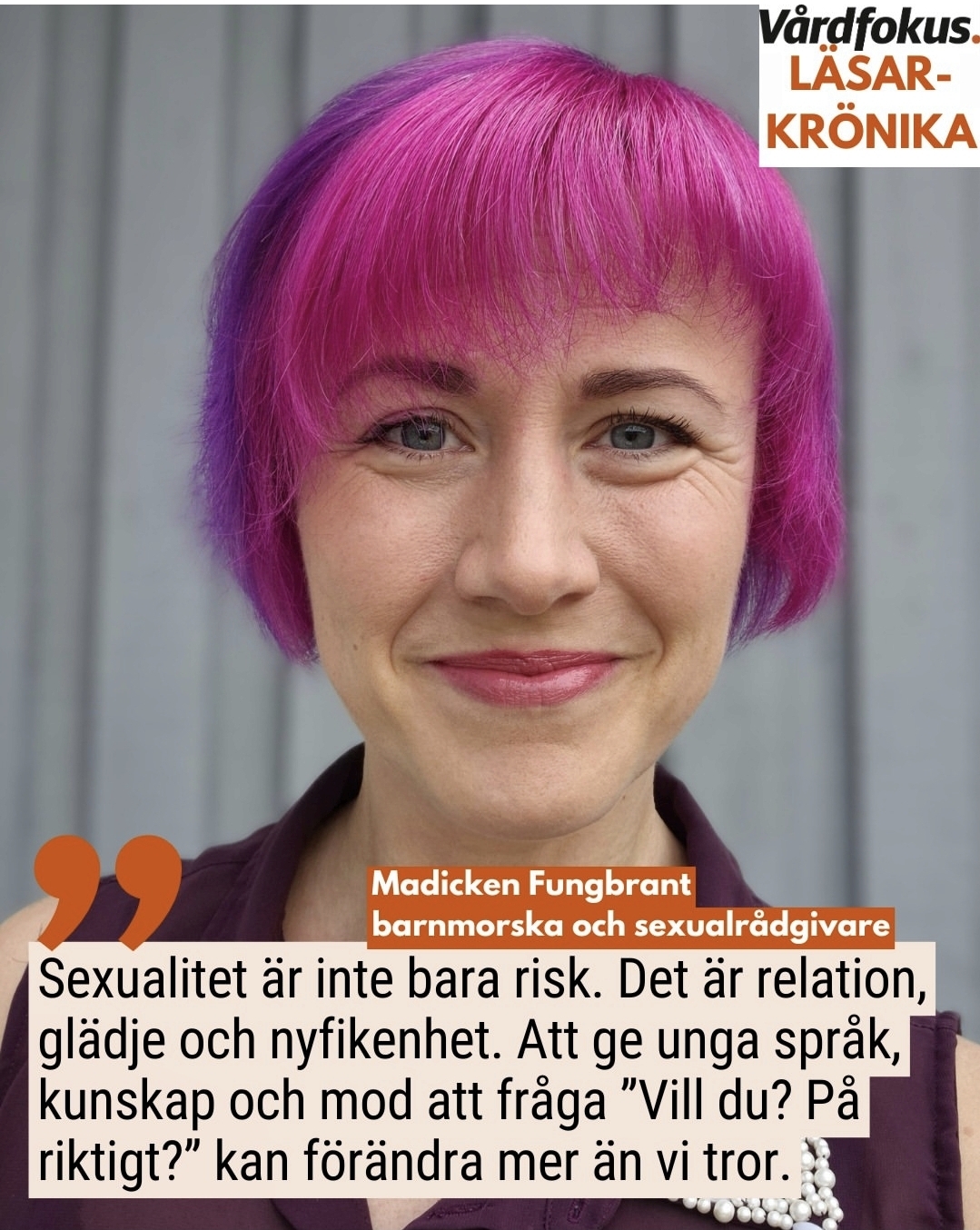 Madicken Fungbrant - Barnmorska - Aktör inom sexuell hälsa - Porträttbild.